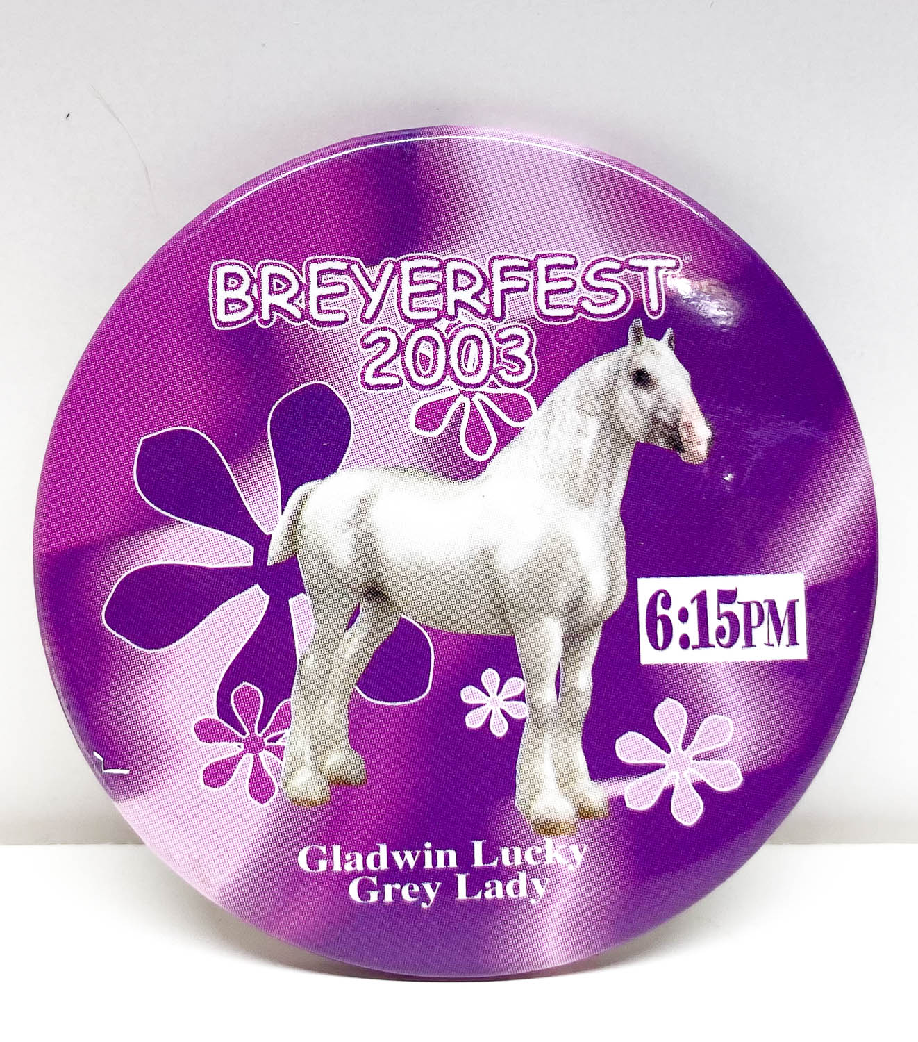 Button - Breyerfest 2003, Gladwin Lucky Grey Lady - Purple with Ticket Time
