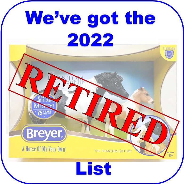 The Breyer 2022 Retiring List is Here!