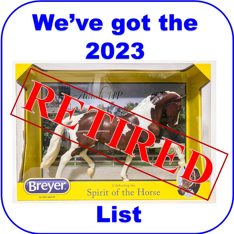 2023 Breyer Retired List