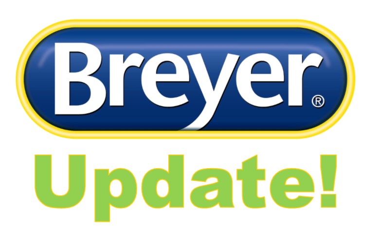 Breyer Is Coming!  Breyer Is Coming!