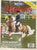 Just About Horses Magazine Vol. 36, No. 1, 2009 Jan/Feb